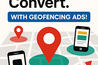 set up high profitable targeted  geofencing ads campaign to boost sales