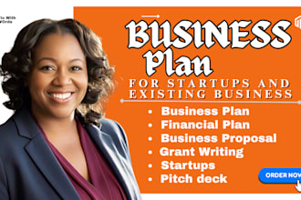 be a business plan writer with financial plan for startups, business proposal