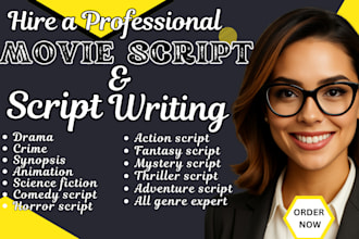 write documentary script, epic fantasy movie script, adventure drama, mystery