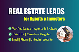 collect verified real estate leads for agents and investors