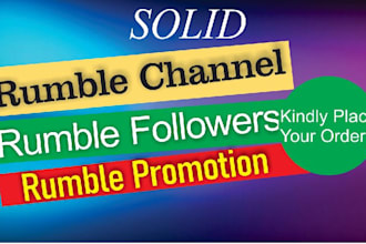 promote and grow followers your rumble video channel with targeted marketing