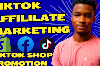 setup your tiktok shop, tiktok promotion and affiliate marketing