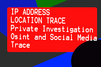 trace location , find IP , trace social media ,private investigation ,ip trace