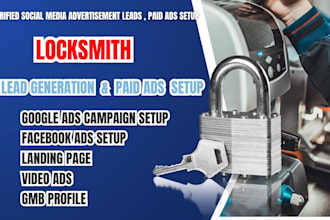 locksmith leads locksmith google ads locksmith leads facebook ads video ads