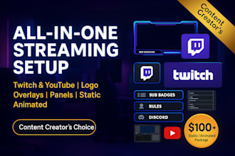 design and setup your twitch or youtube channel