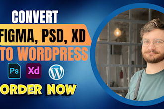 design, redesign or convert PSD to wordpress, xd to wordpress figma to wordpress