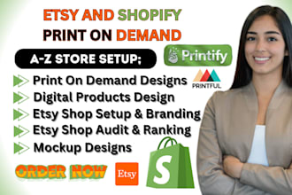 etsy shopify print on demand printify printful digital products pod store setup