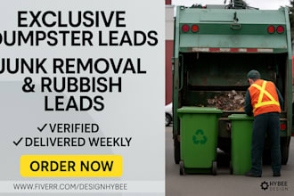 generate dumpster leads rubbish leads junk removal leads dumpster rental leads