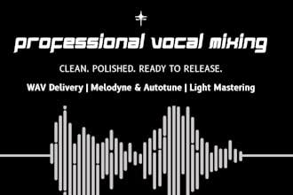 mix vocals and clean your audio for a polished sound