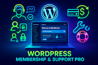 develop wordpress consultancy membership subscription website, wordpress support