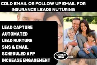 write high converting  follow up email for insurance leads nuturing