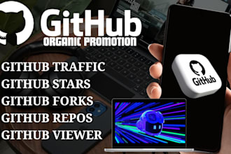 promote your real organic github channel to gain  stars, fork, watchers