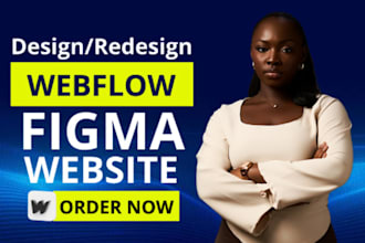 design or develop webflow website, be your webflow expert, figma to webflow