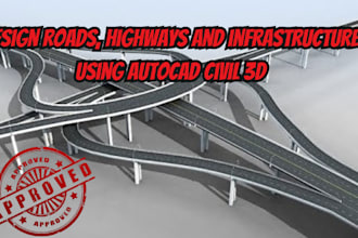 design roads, highways and infrastructure using autocad civil 3d