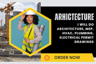 do architecture, mep, hvac, plumbing, electrical permit drawing