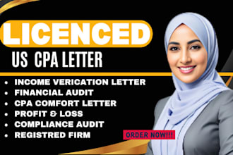 prepare CPA certified financial statement, sign CPA letter, audit financials