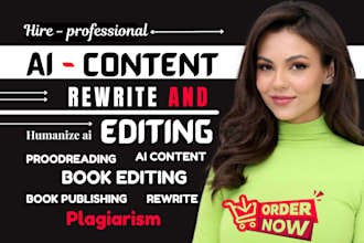 humanize ai content, book editing chat gpt, rewriting posts, proofreading