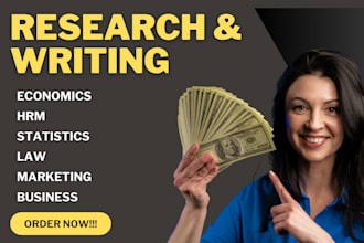 write on economics, hrm, statistics, law, marketing and business tasks