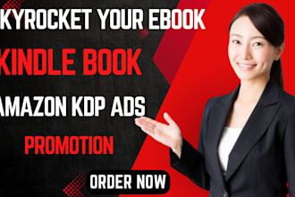 do ebook marketing to skyrocket sales, kindle book promotion and amazon KDP ads