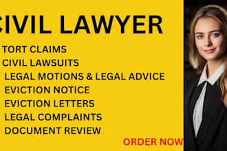 be your civil lawyer for tort claims, unlawful eviction and landlord disputes