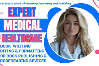 ghostwrite edit and proofread medical health and fitness ebook for amazon kdp
