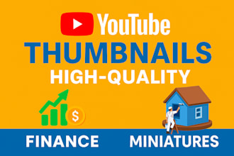 design youtube thumbnail for finance or miniature in high quality
