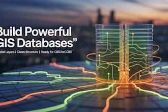design and build a custom spatial database for your gis data