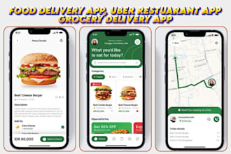 food delivery app, grocery delivery app, food ordering app, uber restaurant app