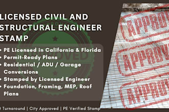 review stamp permit plans licensed civil structural engineer california florida