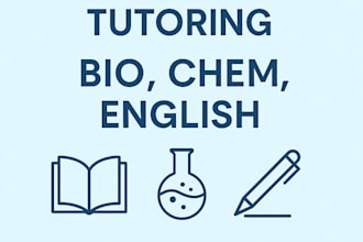 tutor high school biology, chemistry, and english
