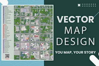create high quality vector map designs for events, area do map illustrations