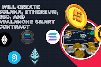 create solana, ethereum, bsc, and avanlanche smart contract
