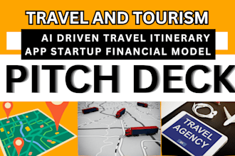 do ai driven travel itinerary app startup pitch deck financial model