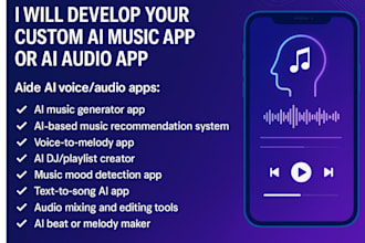 develop ai music app, ai song app, ai streaming app, ai audio app