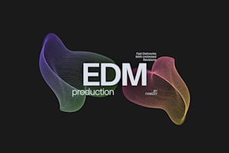 make high quality edm beats tailored to your vision