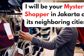 be your mystery shopper in jakarta
