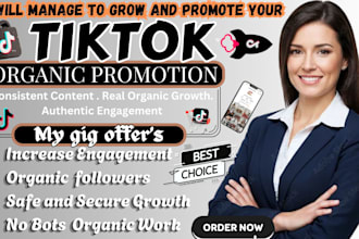 grow and promote your tiktok account followers organically