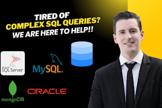 design, develop sql non sql databases and help you optimize sql queries