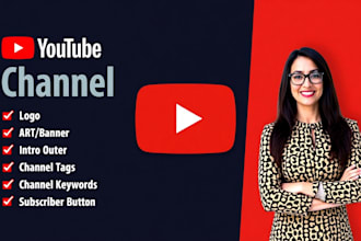 create and professionally set up your youtube channel