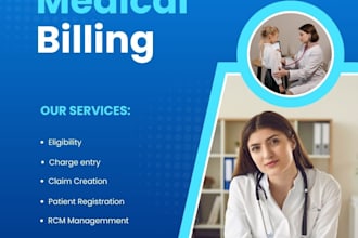 do medical billing, payment posting, denial handling and virtual assistant