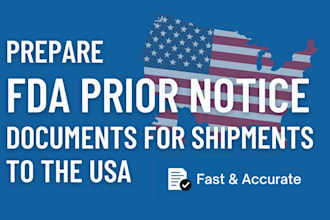 handle fda customs documents for USA food shipments with full compliance