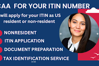 obtain, apply for your itin as non US resident irs caa