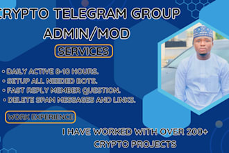 serve as a telegram group admin or moderator for your crypto project