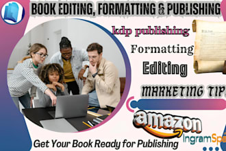 professionally edit, format, publish your book for amazon KDP and optimization