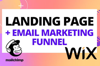 build your wix landing page and automated email funnel