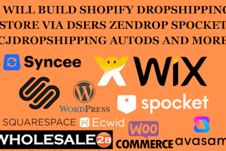 build shopify dropshipping store via dsers zendrop spocket cjdropshipping autods