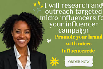 research and outreach targeted micro influencers for your influencer campaign