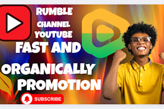 promote your rumble and youtube videos for maximum exposure  organic growth