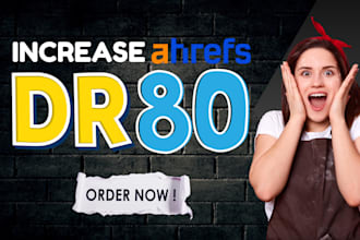 increase domain rating dr 80 ahrefs dr 80 increase dr 80
