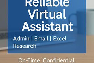 be your reliable and detail oriented virtual assistant
